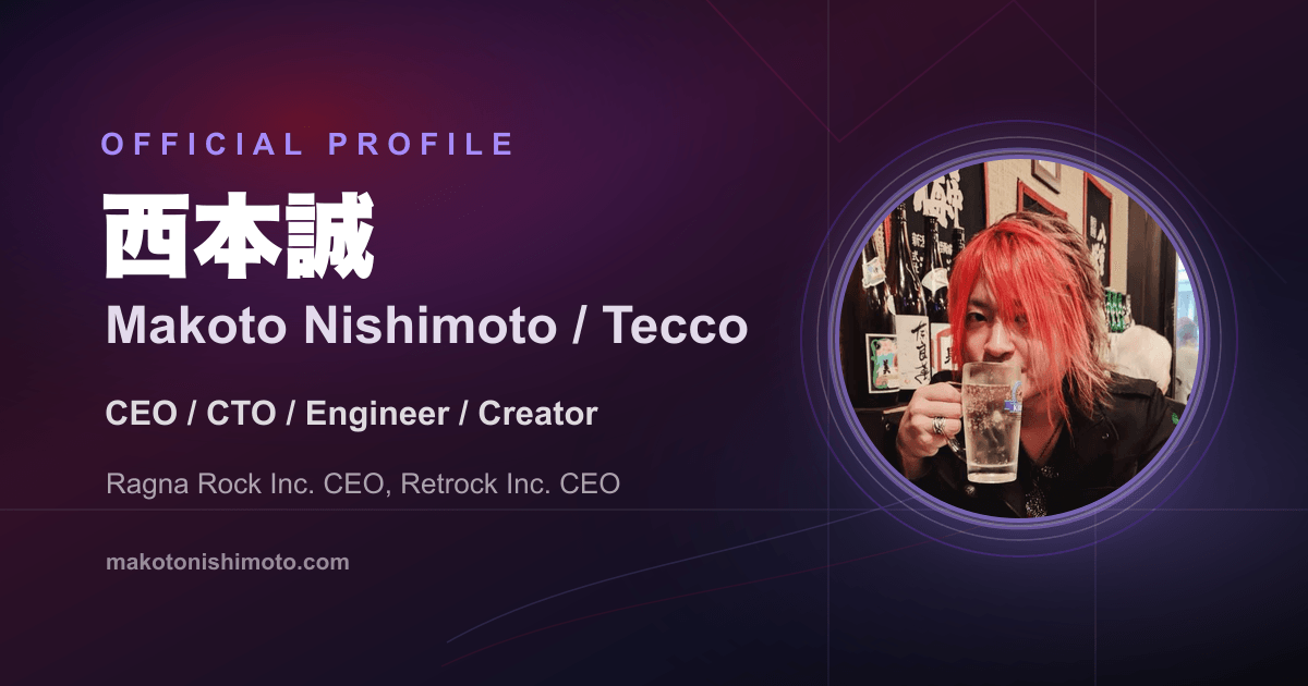 西本誠 / Makoto Nishimoto / Tecco Official Profile